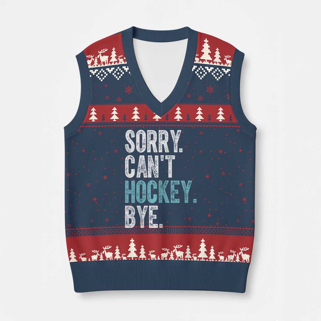 Funny Sorry Cant Hockey Bye V-Neck Knit Sweater Vest Ice Hockey Player - Wonder Print Shop