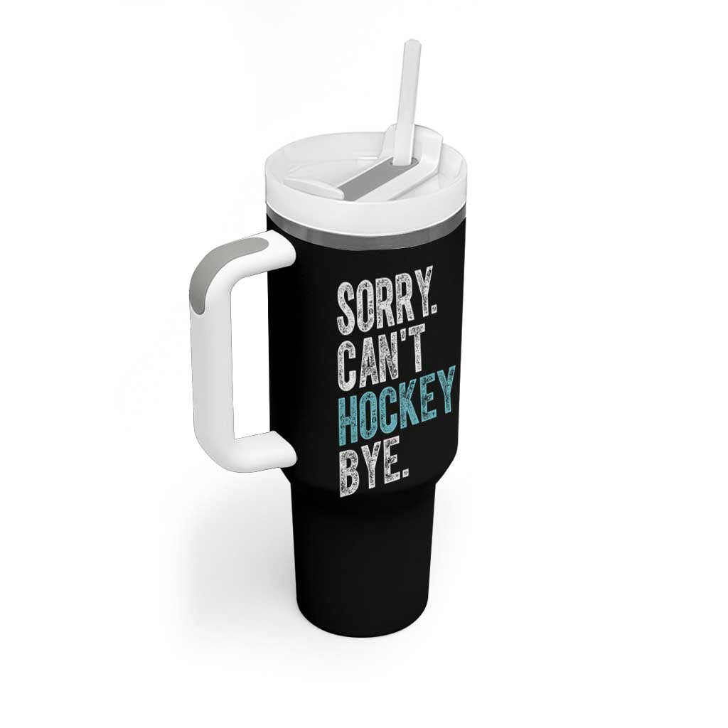 Funny Sorry Cant Hockey Bye Tumbler With Handle Ice Hockey Player - Wonder Print Shop