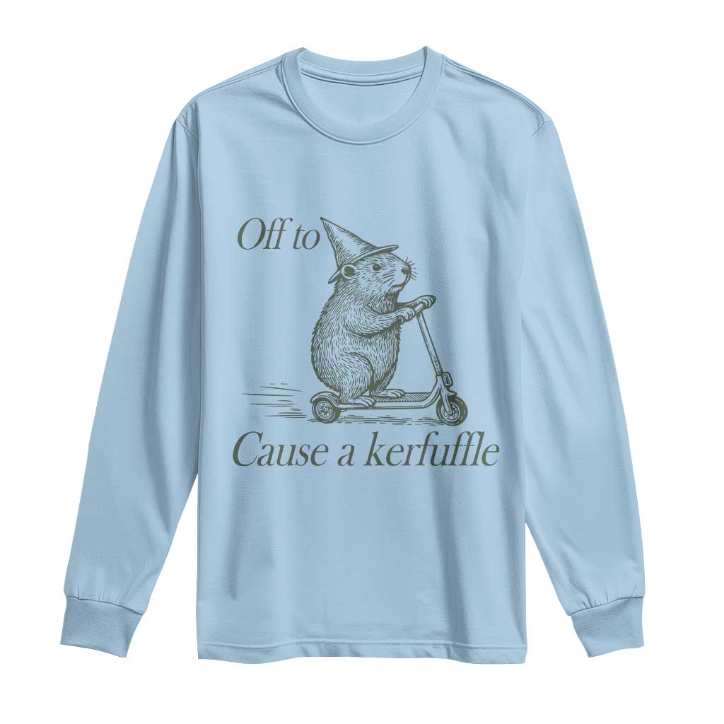 Off To Cause A Kerfuffle Long Sleeve Shirt Funny Groundhog Scooter Chaos - Wonder Print Shop