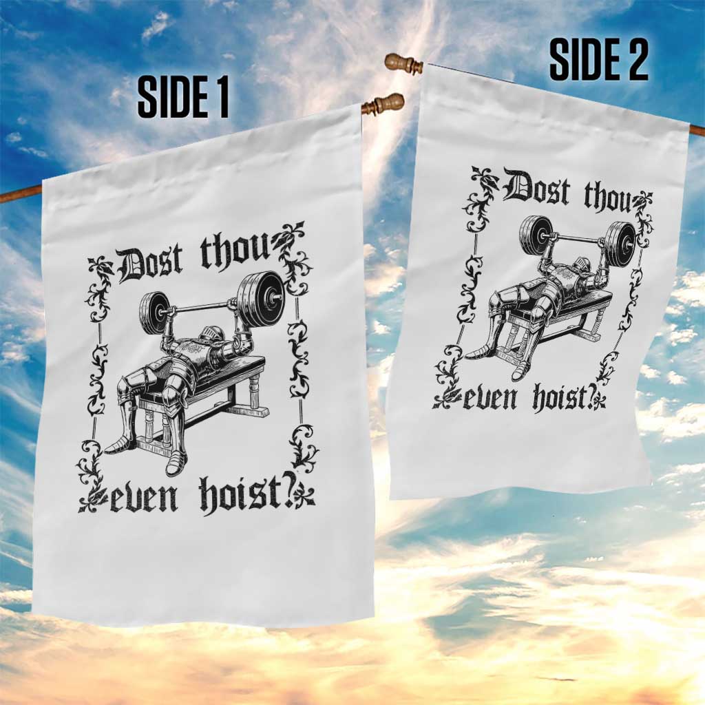 Funny Gym Meme Dost Thou Even Hoist Garden Flag Medieval Knight Weight Lifting Workout - Wonder Print Shop