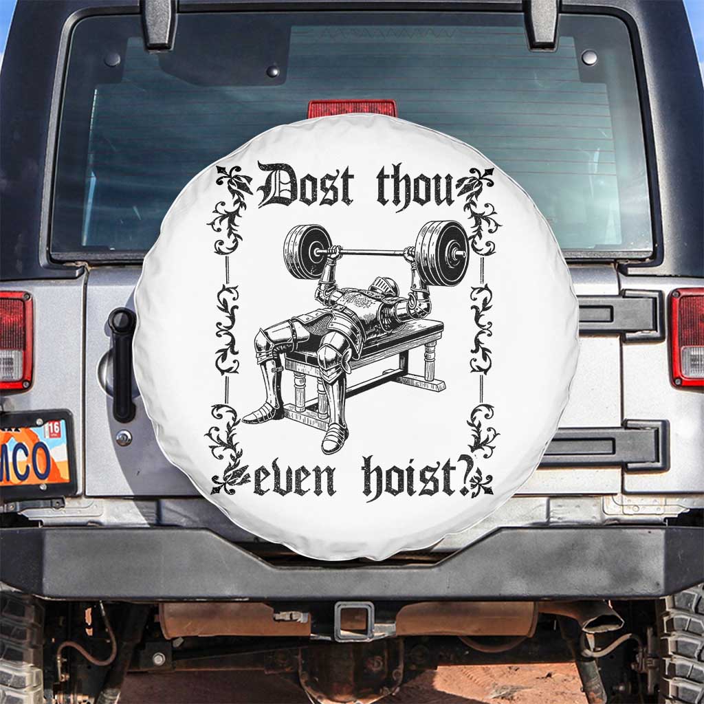 Funny Gym Meme Dost Thou Even Hoist Spare Tire Cover Medieval Knight Weight Lifting Workout - Wonder Print Shop