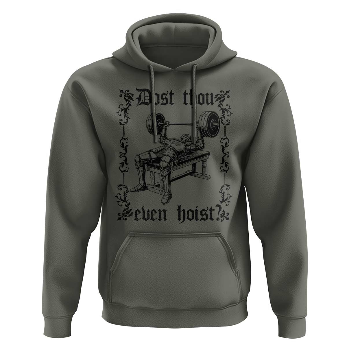 Funny Gym Meme Dost Thou Even Hoist Hoodie Medieval Knight Weight Lifting Workout - Wonder Print Shop