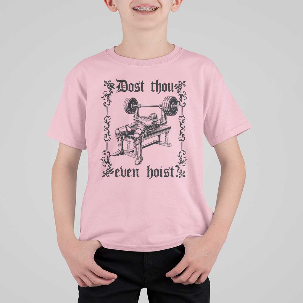 Funny Gym Meme Dost Thou Even Hoist T Shirt For Kid Medieval Knight Weight Lifting Workout - Wonder Print Shop