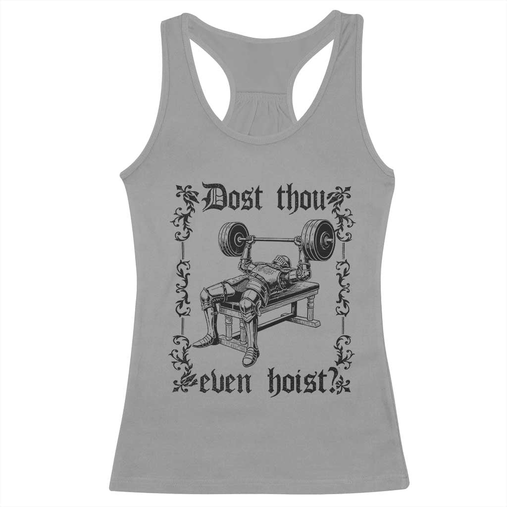 Funny Gym Meme Dost Thou Even Hoist Racerback Tank Top Medieval Knight Weight Lifting Workout - Wonder Print Shop