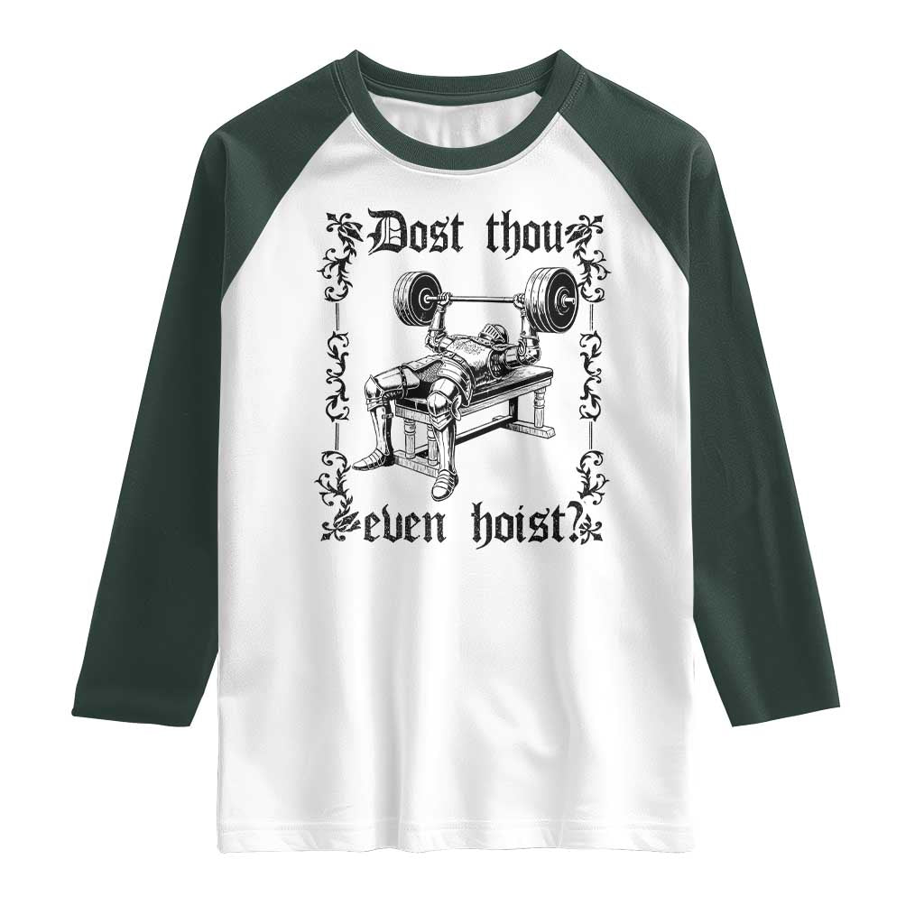 Funny Gym Meme Dost Thou Even Hoist Raglan Shirt Medieval Knight Weight Lifting Workout - Wonder Print Shop