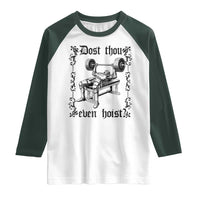 Funny Gym Meme Dost Thou Even Hoist Raglan Shirt Medieval Knight Weight Lifting Workout - Wonder Print Shop