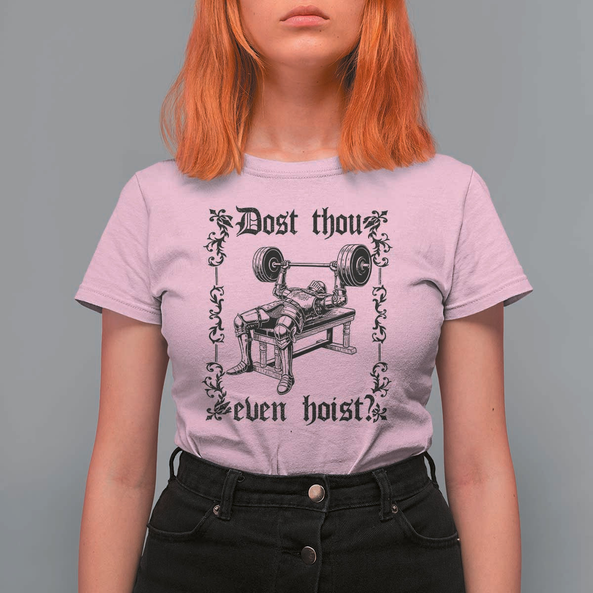 Funny Gym Meme Dost Thou Even Hoist T Shirt For Women Medieval Knight Weight Lifting Workout - Wonder Print Shop