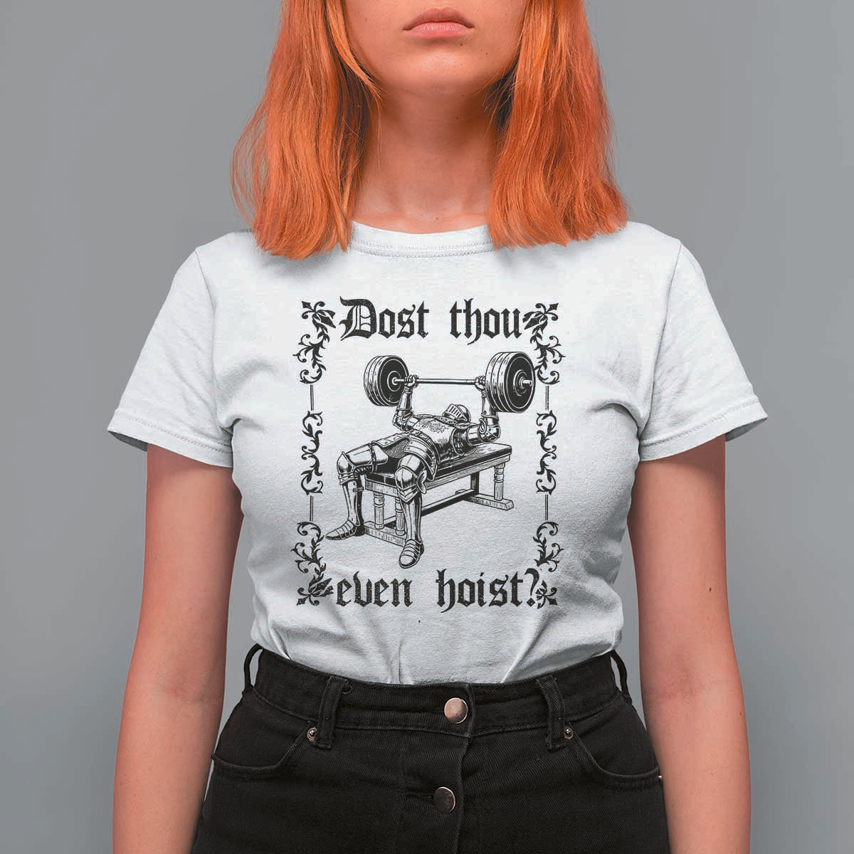 Funny Gym Meme Dost Thou Even Hoist T Shirt For Women Medieval Knight Weight Lifting Workout - Wonder Print Shop