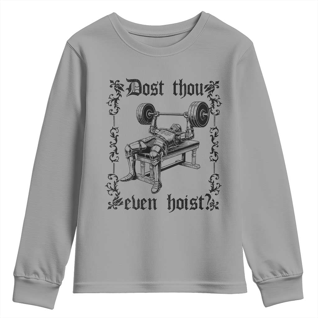 Funny Gym Meme Dost Thou Even Hoist Youth Sweatshirt Medieval Knight Weight Lifting Workout - Wonder Print Shop