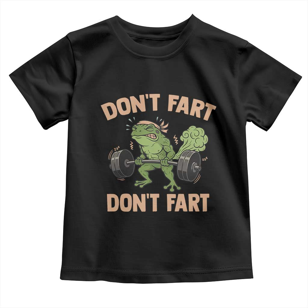Gym Frog Toddler T Shirt Dont Fart Workout Weights Squat Humor - Wonder Print Shop
