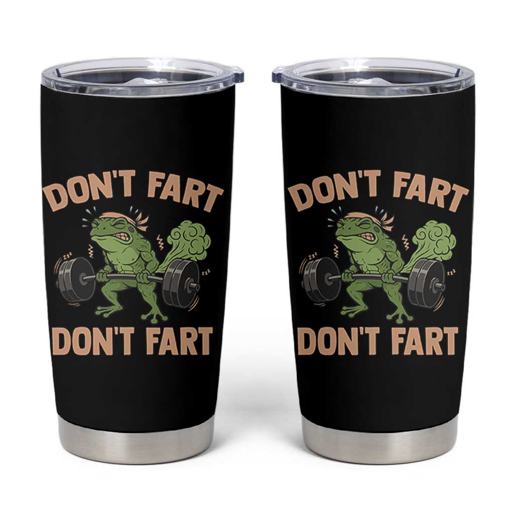 Gym Frog Tumbler Cup Dont Fart Workout Weights Squat Humor - Wonder Print Shop