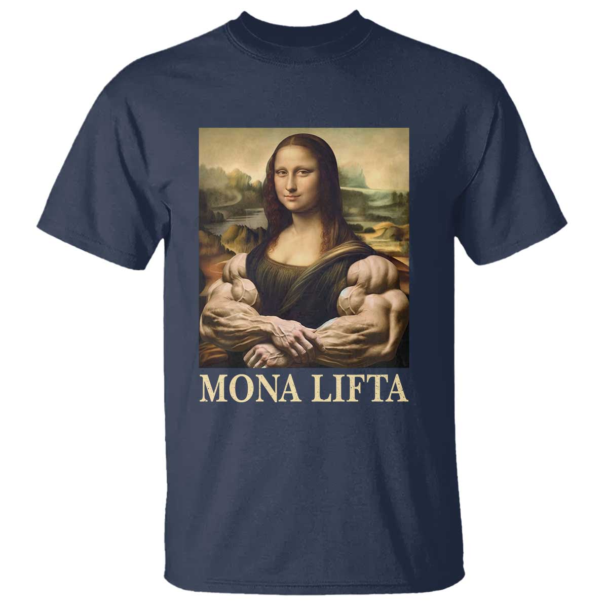 Funny Mona Lifta Muscle Mona Lisa Bodybuilding Fitness Gym Lover T Shirt - Wonder Print Shop