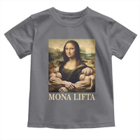 Funny Mona Lifta Muscle Mona Lisa Bodybuilding Fitness Gym Lover Toddler T Shirt - Wonder Print Shop