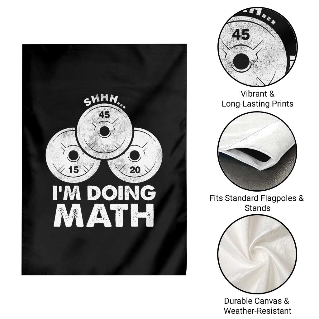 Funny Shhh I Am Doing Math Weightlifting Workout Training Garden Flag - Wonder Print Shop
