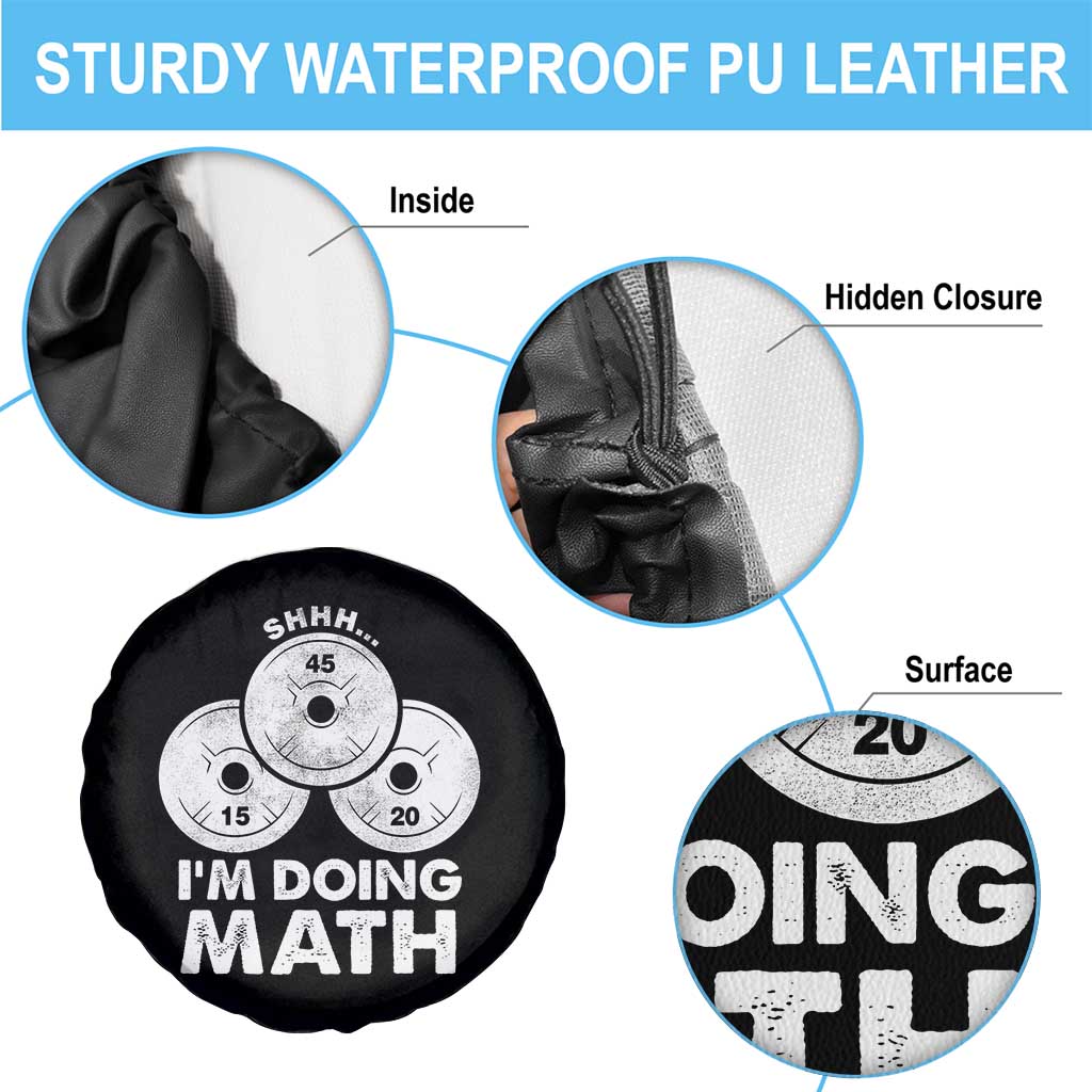 Funny Shhh I Am Doing Math Weightlifting Workout Training Spare Tire Cover - Wonder Print Shop