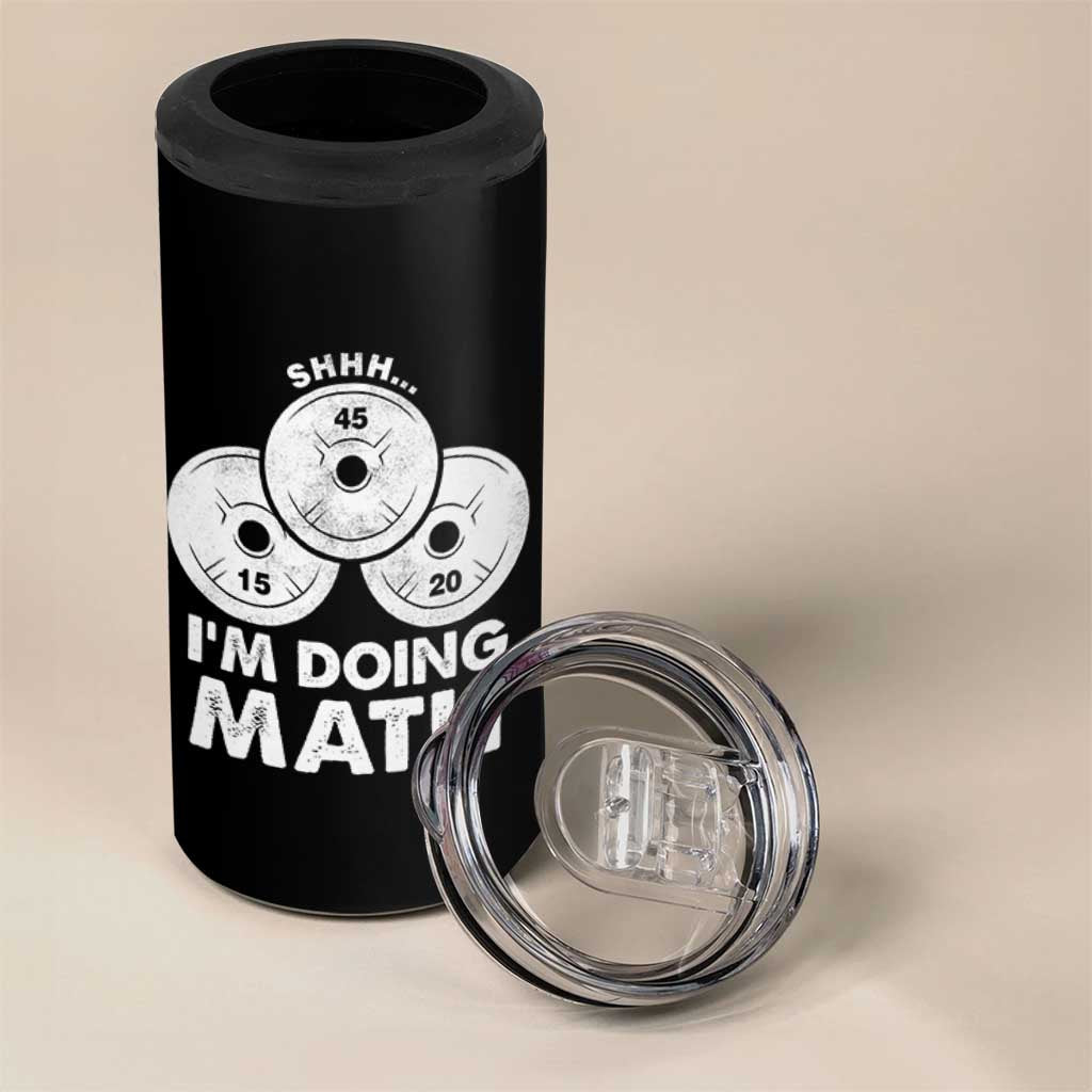 Funny Shhh I Am Doing Math Weightlifting Workout Training 4 in 1 Can Cooler Tumbler - Wonder Print Shop