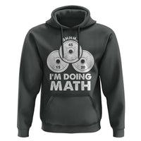 Funny Shhh I Am Doing Math Weightlifting Workout Training Hoodie - Wonder Print Shop