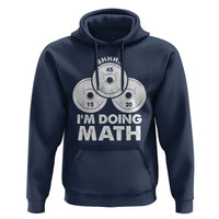 Funny Shhh I Am Doing Math Weightlifting Workout Training Hoodie - Wonder Print Shop