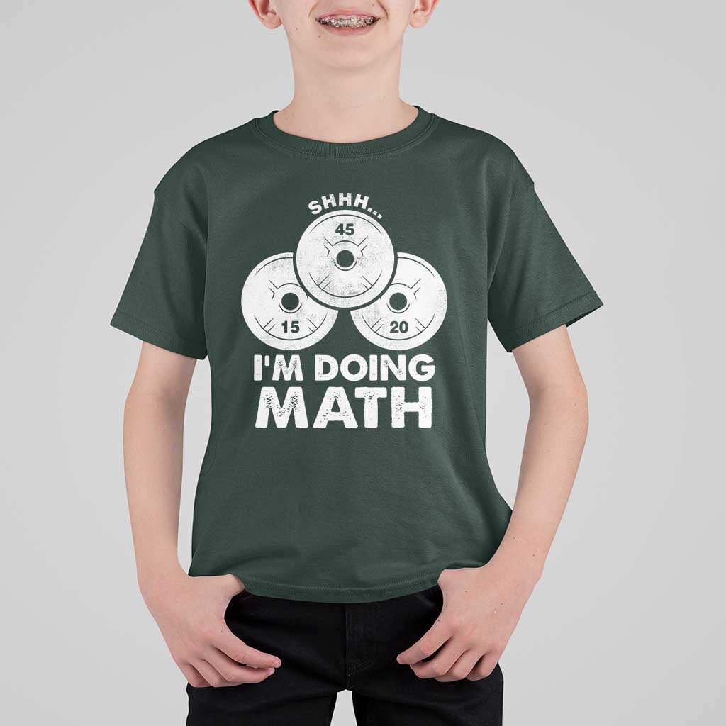 Funny Shhh I Am Doing Math Weightlifting Workout Training T Shirt For Kid - Wonder Print Shop