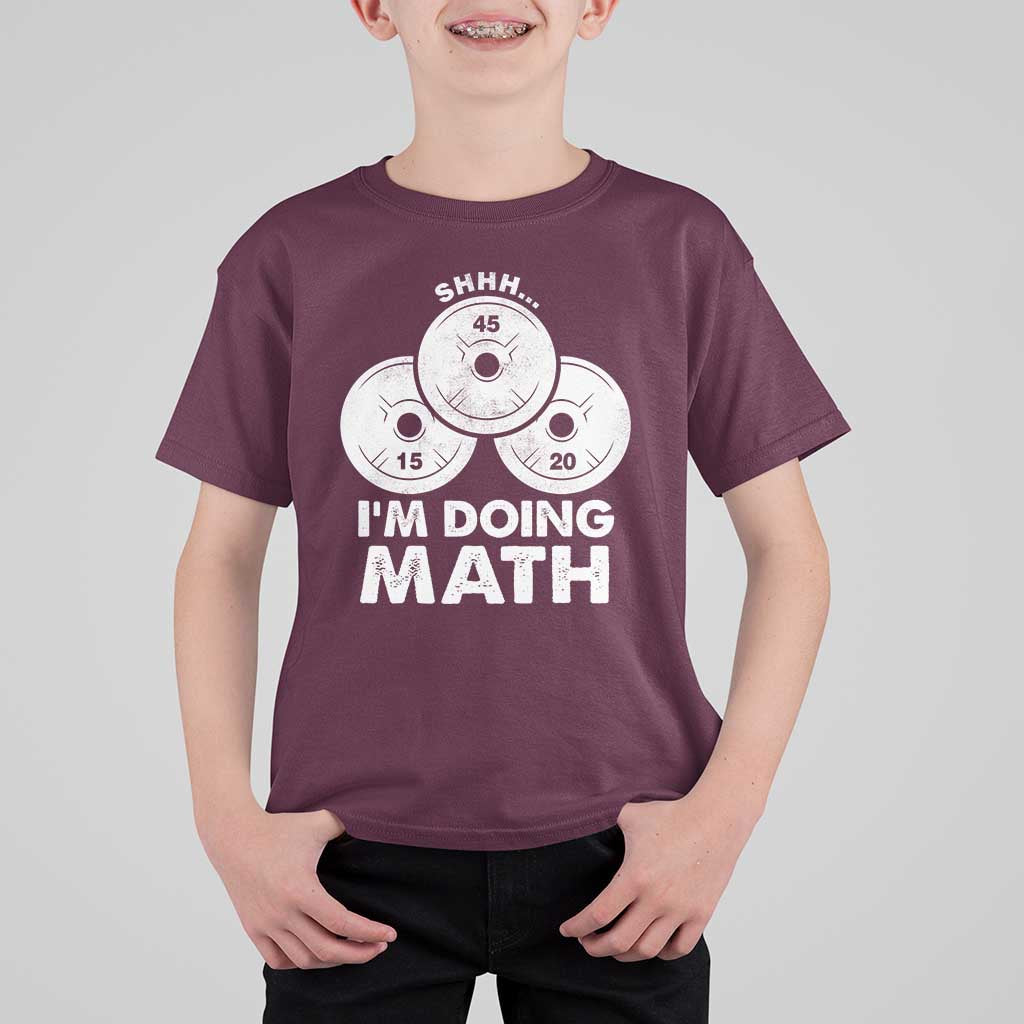 Funny Shhh I Am Doing Math Weightlifting Workout Training T Shirt For Kid - Wonder Print Shop