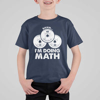 Funny Shhh I Am Doing Math Weightlifting Workout Training T Shirt For Kid - Wonder Print Shop