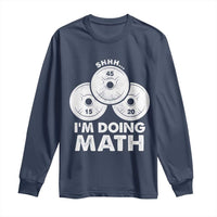 Funny Shhh I Am Doing Math Weightlifting Workout Training Long Sleeve Shirt - Wonder Print Shop
