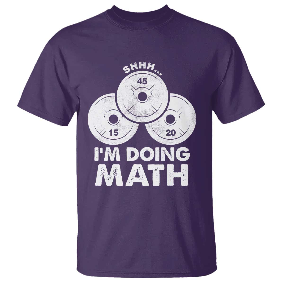 Funny Shhh I Am Doing Math Weightlifting Workout Training T Shirt - Wonder Print Shop