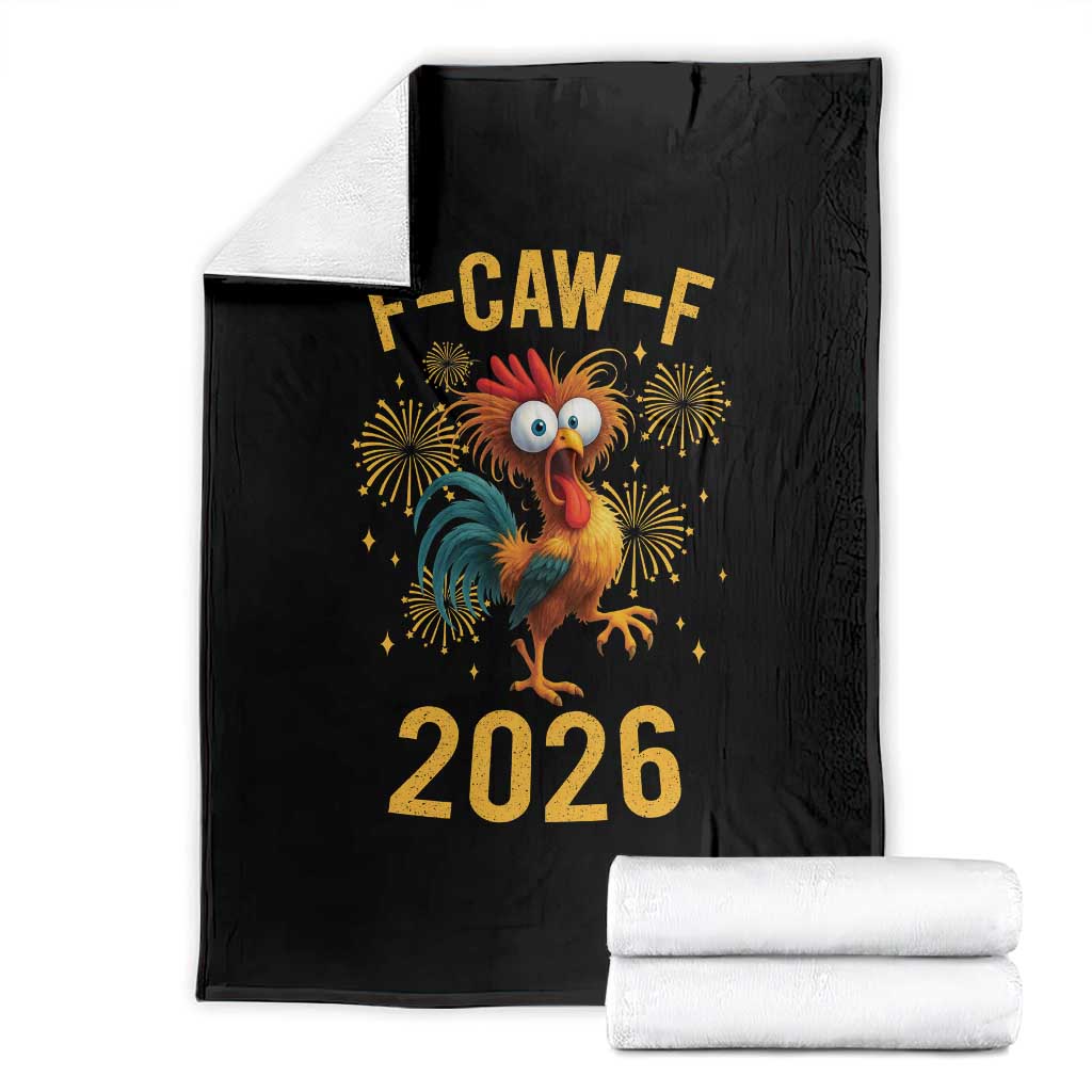F Caw F 2026 Happy New Year Throw Blanket Funny Chicken Rooster - Wonder Print Shop