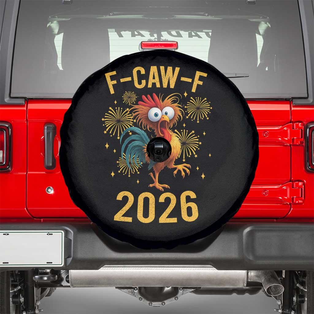 F Caw F 2026 Happy New Year Spare Tire Cover Funny Chicken Rooster - Wonder Print Shop