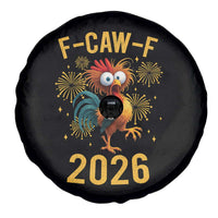 F Caw F 2026 Happy New Year Spare Tire Cover Funny Chicken Rooster - Wonder Print Shop