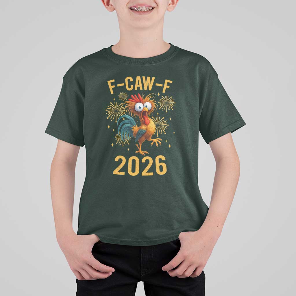 F Caw F 2026 Happy New Year T Shirt For Kid Funny Chicken Rooster - Wonder Print Shop