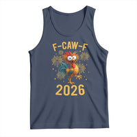 F Caw F 2026 Happy New Year Tank Top Funny Chicken Rooster - Wonder Print Shop