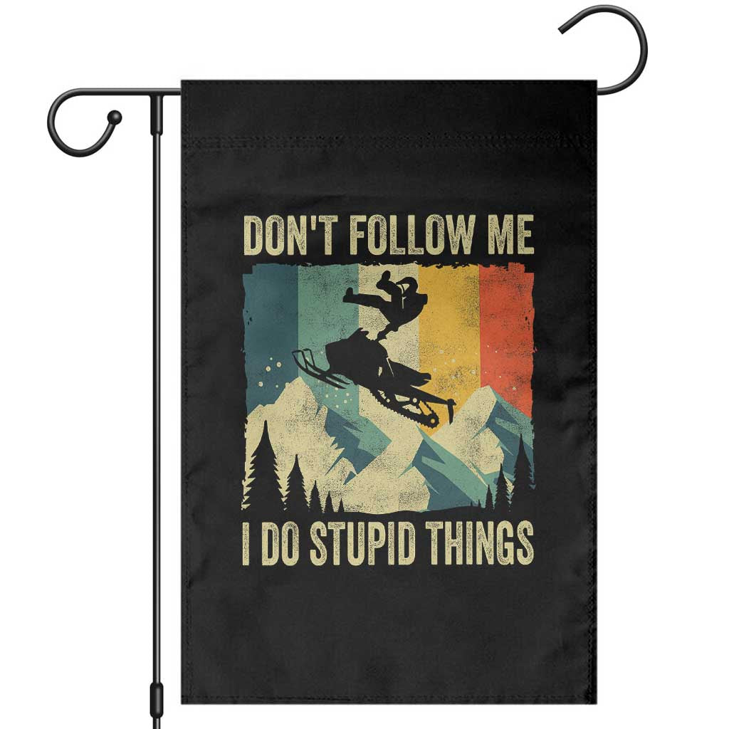 Funny Snowmobile Garden Flag Don't Follow Me I Do Stupid Things Winter Sport - Wonder Print Shop