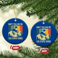 Funny Snowmobile Ceramic Ornament Don't Follow Me I Do Stupid Things Winter Sport - Wonder Print Shop