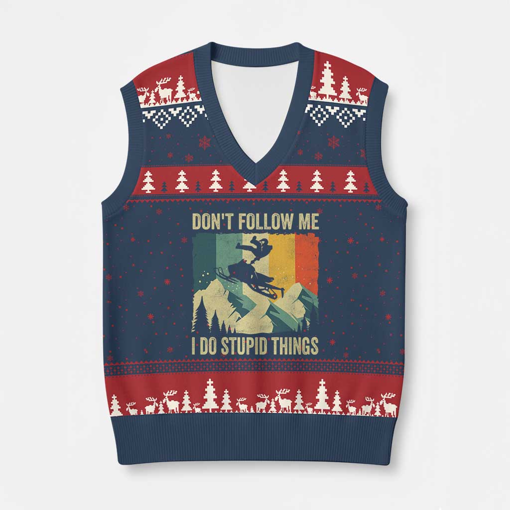 Funny Snowmobile V-Neck Knit Sweater Vest Don't Follow Me I Do Stupid Things Winter Sport - Wonder Print Shop