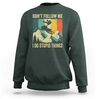 Funny Snowmobile Sweatshirt Don't Follow Me I Do Stupid Things Winter Sport - Wonder Print Shop