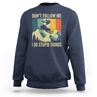 Funny Snowmobile Sweatshirt Don't Follow Me I Do Stupid Things Winter Sport - Wonder Print Shop