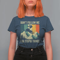 Funny Snowmobile T Shirt For Women Don't Follow Me I Do Stupid Things Winter Sport - Wonder Print Shop