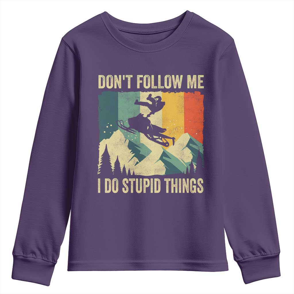 Funny Snowmobile Youth Sweatshirt Don't Follow Me I Do Stupid Things Winter Sport - Wonder Print Shop