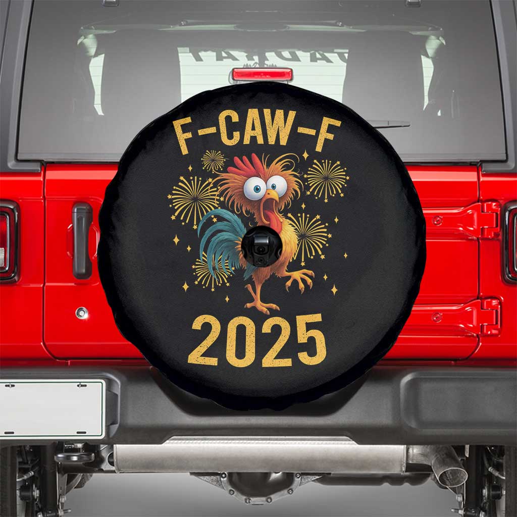 F Caw F 2025 Happy New Year 2026 Spare Tire Cover Funny Chicken Rooster - Wonder Print Shop