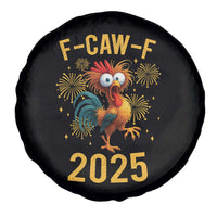 F Caw F 2025 Happy New Year 2026 Spare Tire Cover Funny Chicken Rooster - Wonder Print Shop