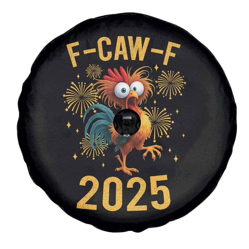 F Caw F 2025 Happy New Year 2026 Spare Tire Cover Funny Chicken Rooster - Wonder Print Shop