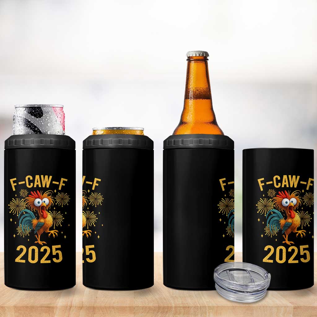 F Caw F 2025 Happy New Year 2026 4 in 1 Can Cooler Tumbler Funny Chicken Rooster - Wonder Print Shop