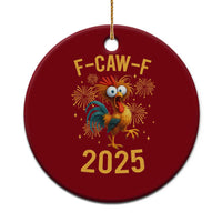 F Caw F 2025 Happy New Year 2026 Ceramic Ornament Funny Chicken Rooster - Wonder Print Shop
