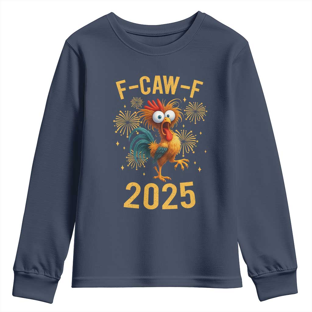 F Caw F 2025 Happy New Year 2026 Youth Sweatshirt Funny Chicken Rooster - Wonder Print Shop