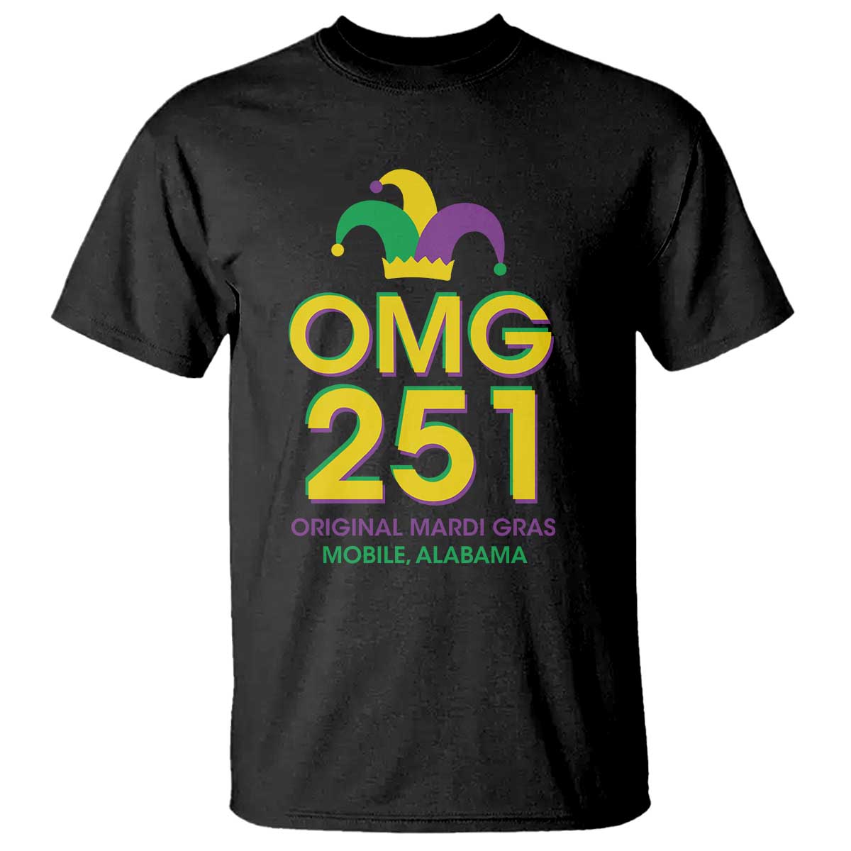 Funny Mardi Gras In Mobile Alabama T Shirt OMG 251 Original Mardi Gras Jester Hat