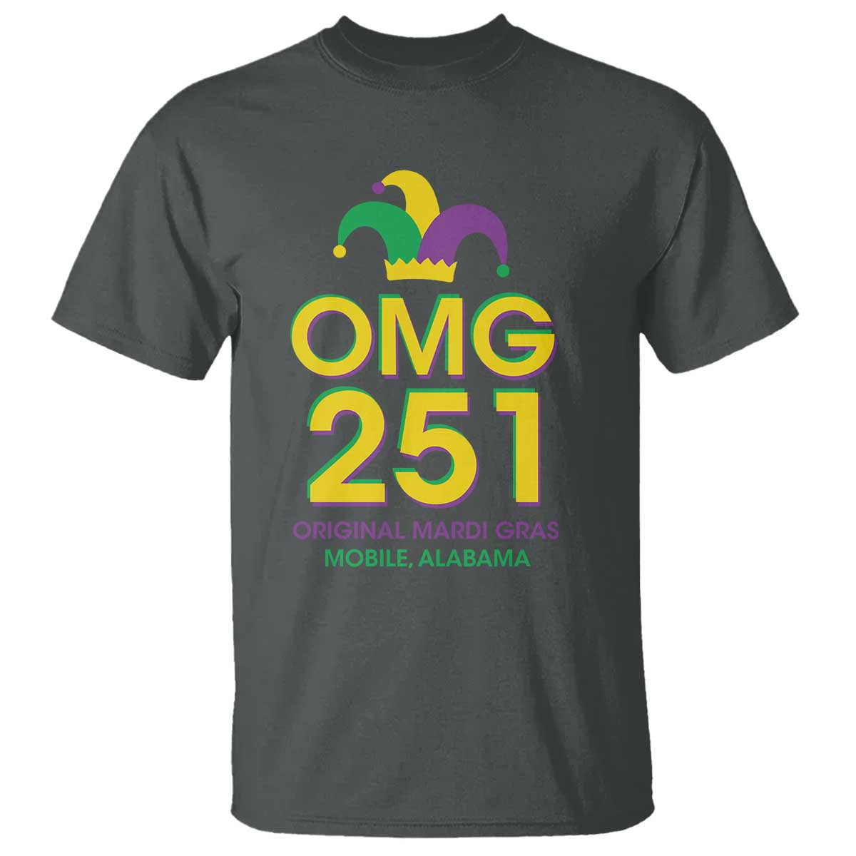 Funny Mardi Gras In Mobile Alabama T Shirt OMG 251 Original Mardi Gras Jester Hat