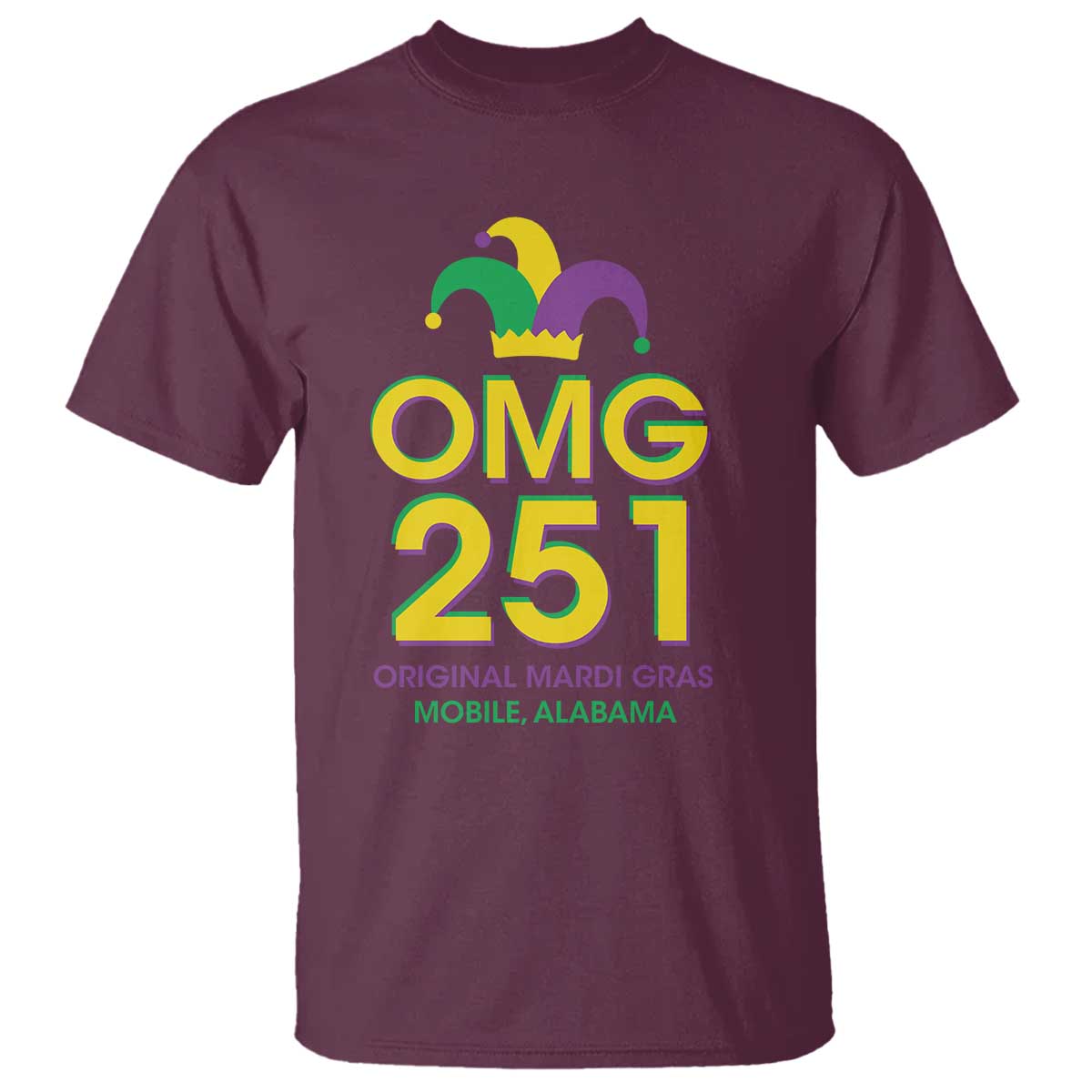 Funny Mardi Gras In Mobile Alabama T Shirt OMG 251 Original Mardi Gras Jester Hat