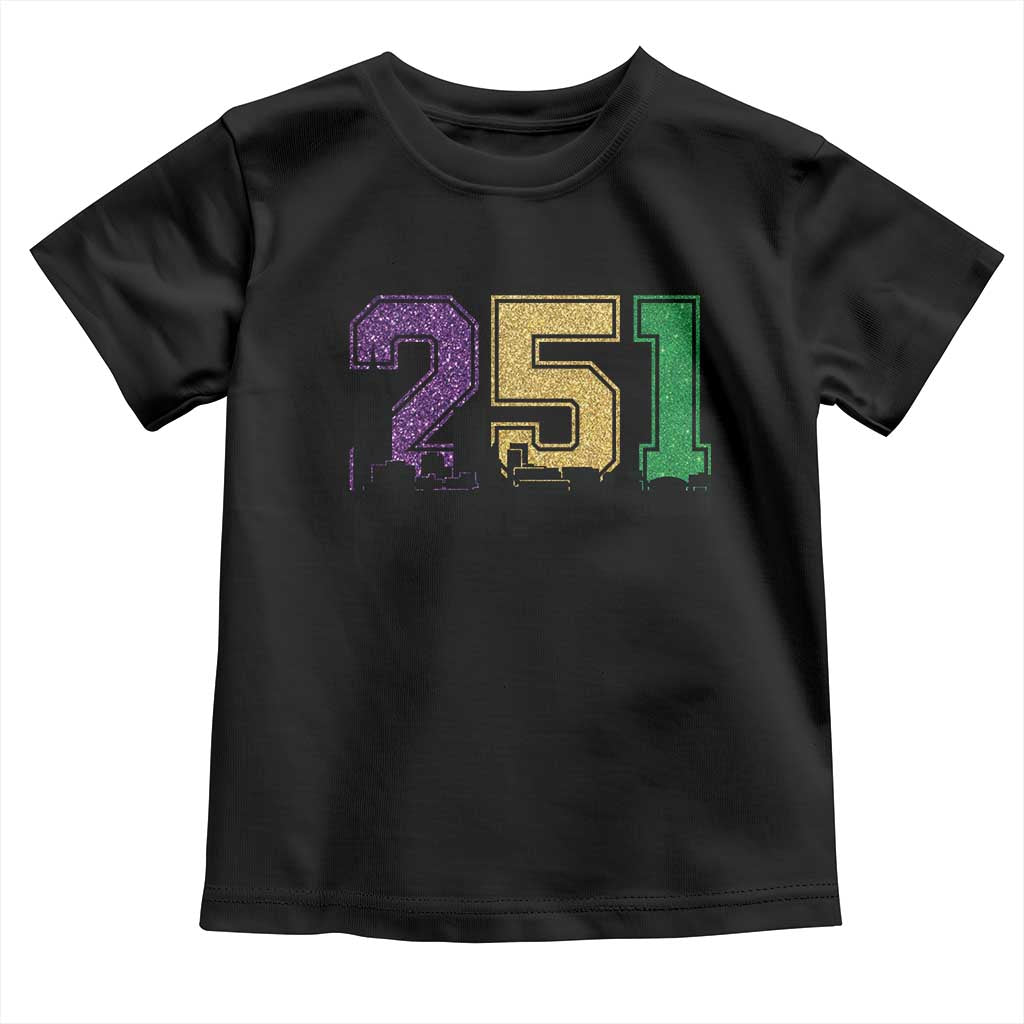 Funny Mardi Gras Mobile Alabama Toddler T Shirt 251 Skyline Area Code Glitter Print