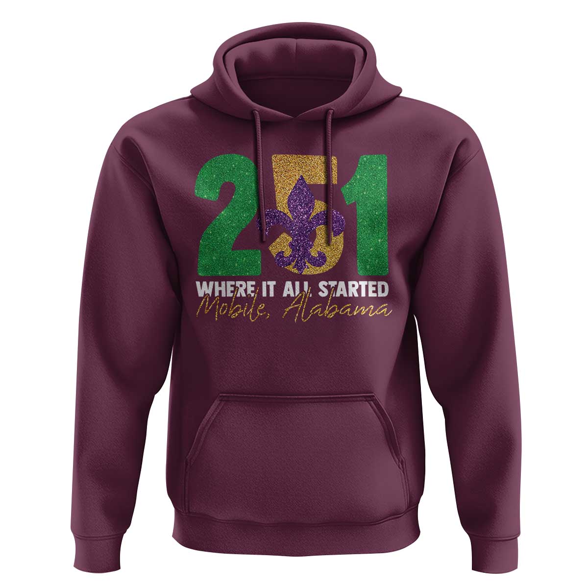 Funny Mardi Gras Mobile Alabama 251 Hoodie Where It All Started Area Code Glitter Print